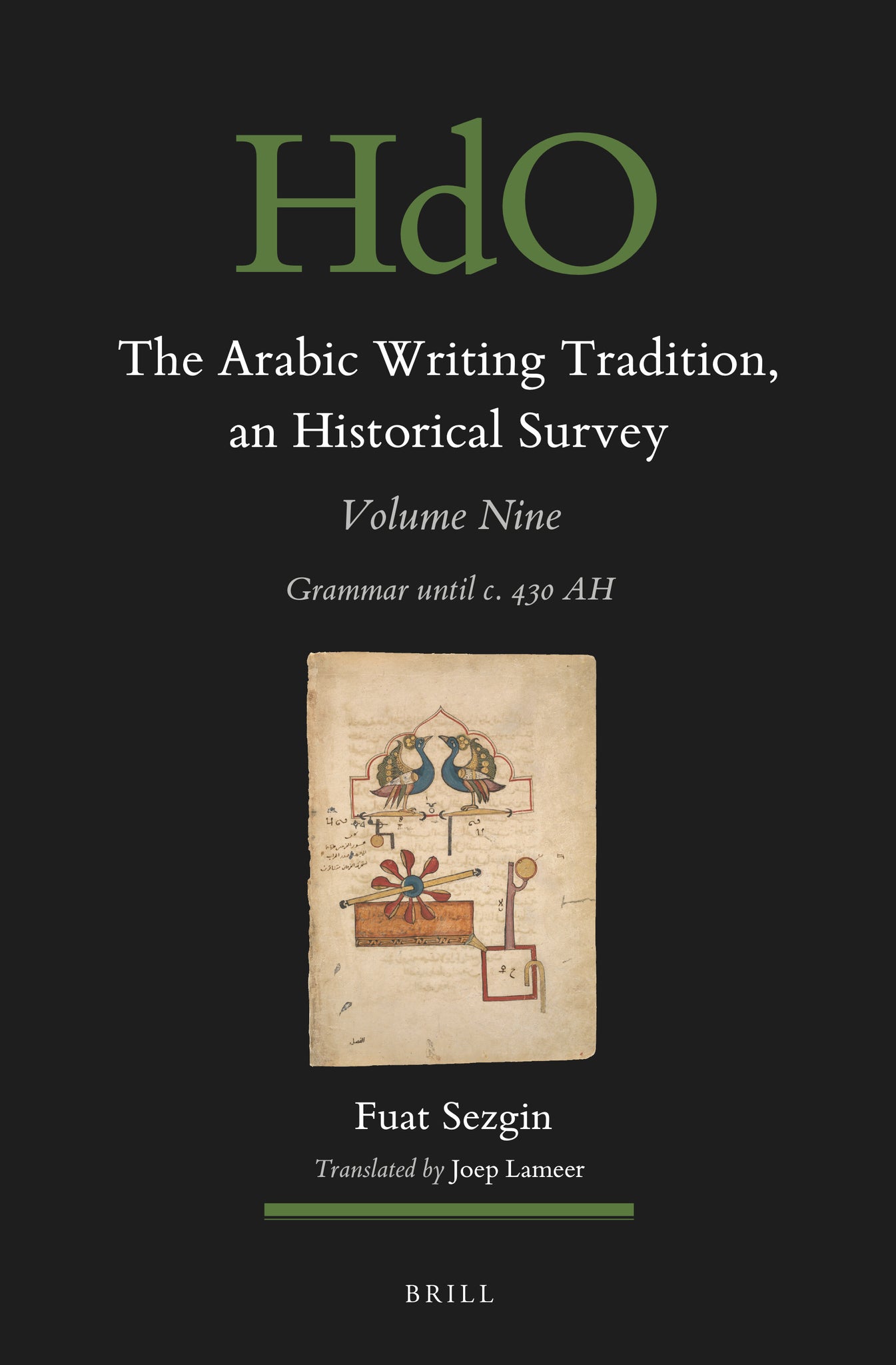 Cover image for The Arabic Writing Tradition, an Historical Survey, Volume 9 ISBN 9789004713000